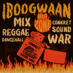 IBOOGWAAN - Rasta zone 01 [CSW] // REGGAE & DANCEHALL // Mix