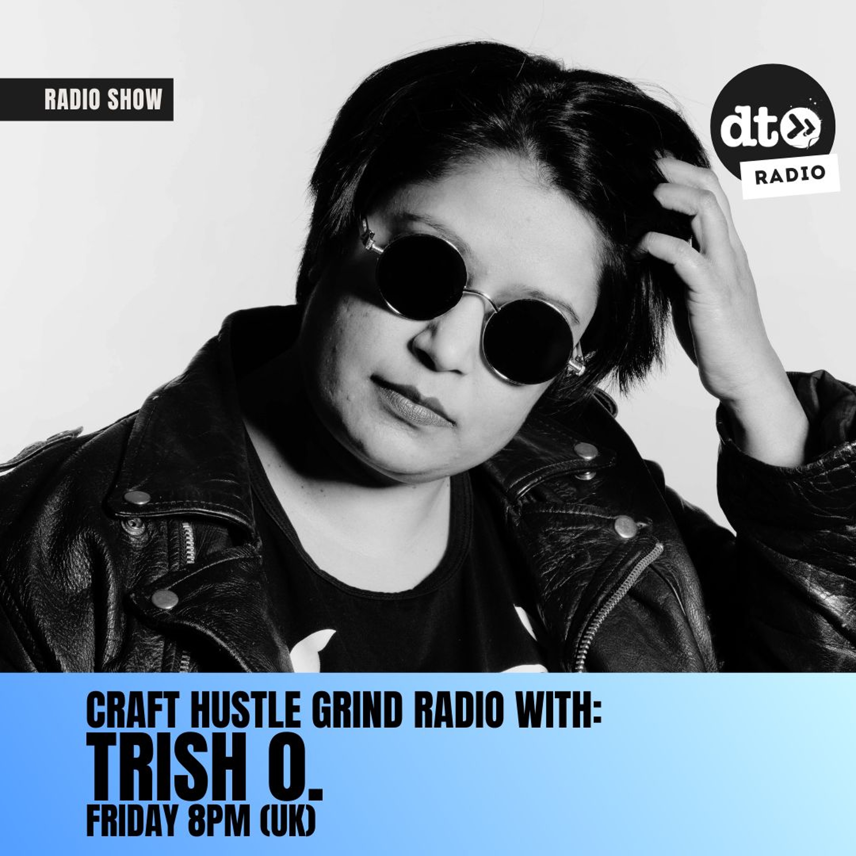 Craft Hustle Grind Radio with Trish O.#013
