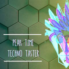 Peaktime Techno Taster