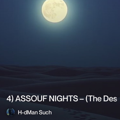 4)-assouf-nights-–-(the-desert-remembers).
