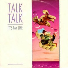 It's My Life (Talk Talk / No Doubt) - Cover