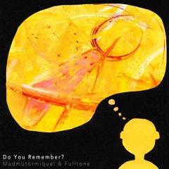 [SAIS030] Madmotormiquel & Fulltone - Do You Remember? (Iorie's Sunseeker Remix)