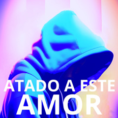 ATADO A ESTE AMOR (Chayanne - Reggaeton Cover).wav