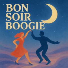 Bon Soir Boogie