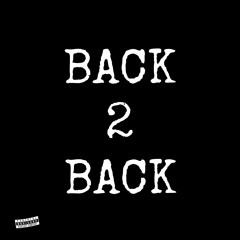 BACK 2 BACK x VloneDesmo