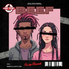 Coral x Zolo - beef