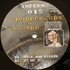 Thundergods From Asgard - Sick Ass Killer