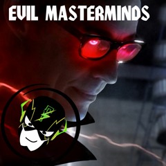 Evil Masterminds Mash-Up
