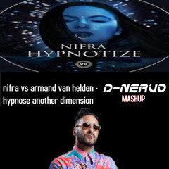 nifra vs armand van helden -  hypnose another dimension