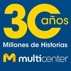CUÑA RADIAL - MULTICENTER - ANIVERSARIO 30 AÑOS
