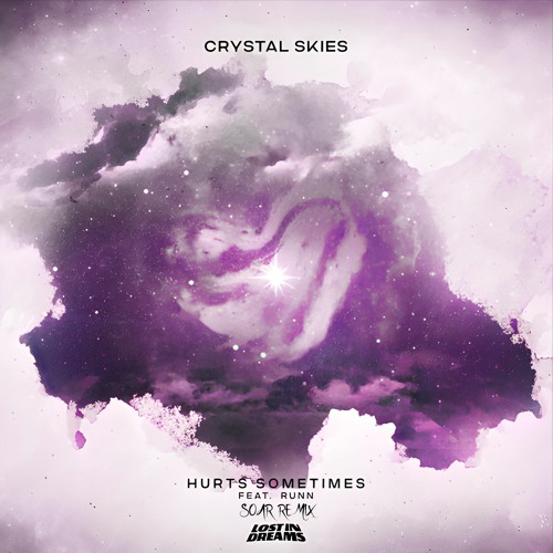 Crystal Skies - Hurts Sometimes w/ RUNN (Edit)