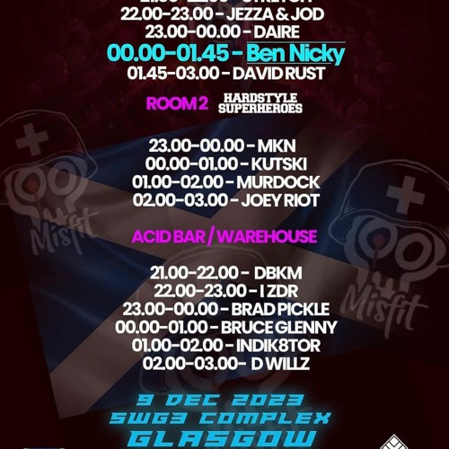 Brad Pickle Live @ SWG3, Glasgow - Ben Nicky Misfits 09.12.23