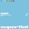 GNMR at Superflat 14.09.24 DJ mix artwork - Electronic music tracklist cover image