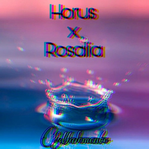 Stream Horus Ft Rosalia - Malemente TrapRemix(Remaster) .mp3 by Horus,  Jordan A. Gallant | Listen online for free on SoundCloud