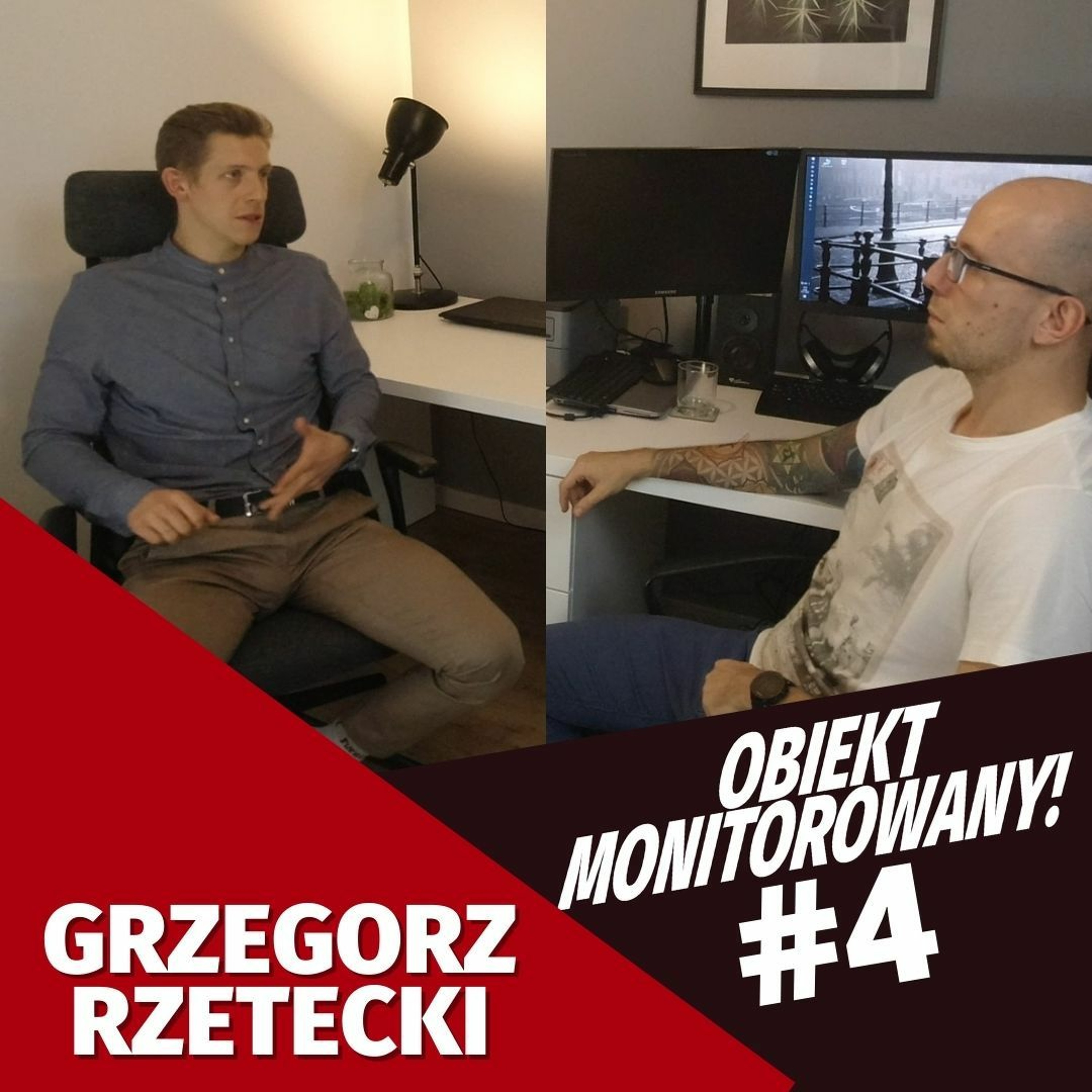 Obiekt Monitorowany #4 - GRZEGORZ RZETECKI - ROZMOWA Z FIZJOTERAPEUTĄ