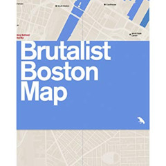 VIEW EBOOK ☑️ Brutalist Boston Map: Guide to Brutalist Architecture in Boston by  Chr