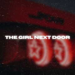 the girl next door (søul. Remix)