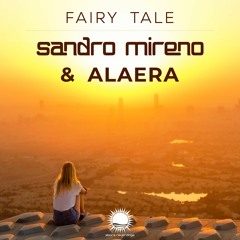 Sandro Mireno & Alaera - Fairy Tale (Radio Edit)