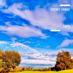 PREMIERE: Cosmic Chaos - LAFS