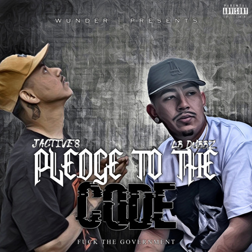 Pledge to the Code (Feat. Jactive8)