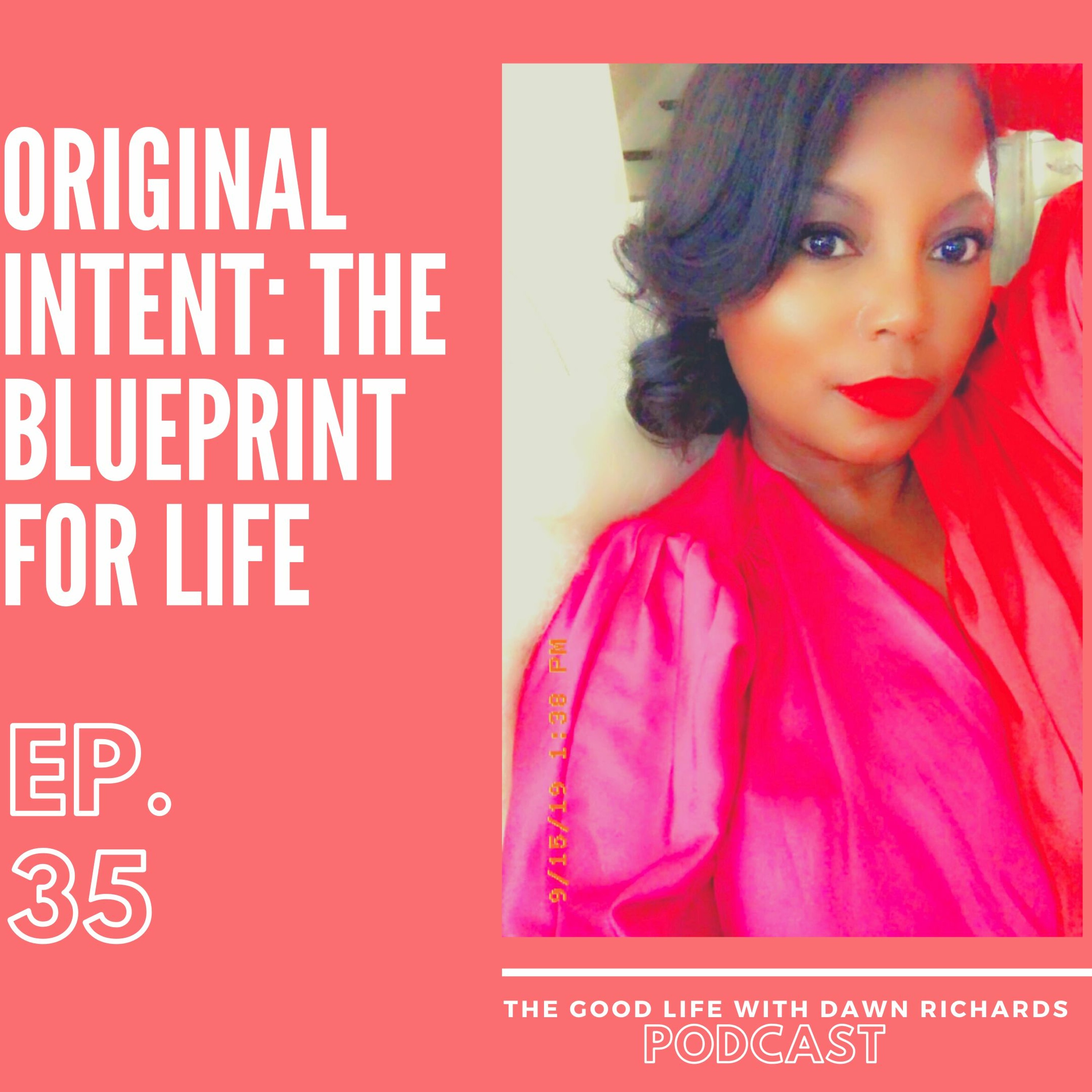 The Good Life with Dawn Richards