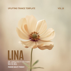 Lina - Uplifting Trance FL Studio Template Vol.18