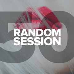 Alex Ratz - Random Session #50