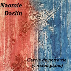 Cercle de notre vie
