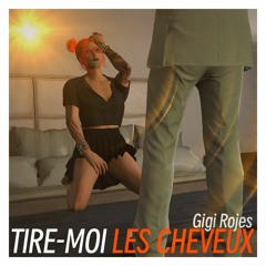 Tire Moi les Cheveux