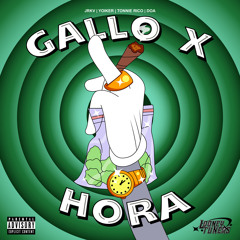 Gallo X hora (feat. Jrkv)