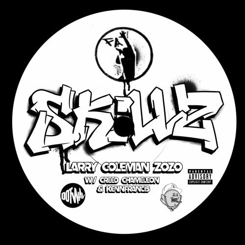 Skillz feat. DOTWAV (Creed Chameleon & KENNFRANCIS)