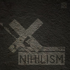 Nihilism 19.9