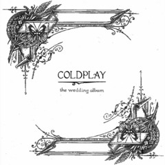 Coldplay - The Wedding [Album]
