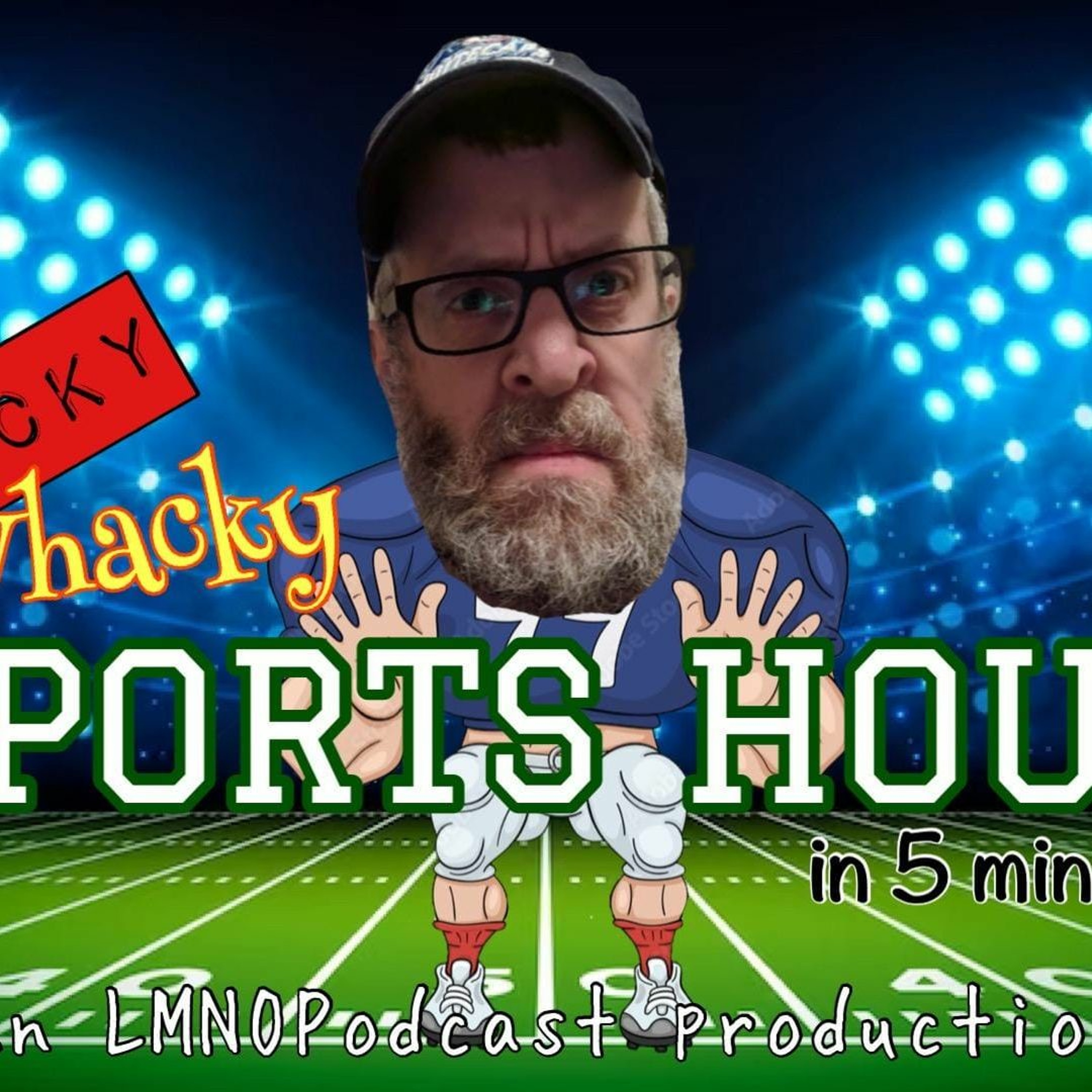 Hacky Whacky Sports Hour (in 5 minutes) Episode #1 episode artwork