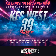 TOFF @ 39 ans KesWest  (Début soirée)