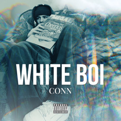 Conn - White Boi