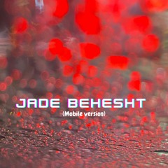 Jade Behesht