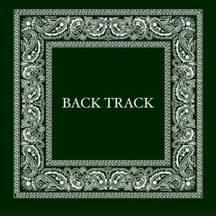 Back Track