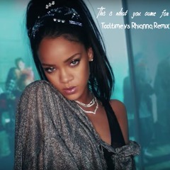 This Is What You Came For (Tooltime Rihanna vs  Drifting Mash Up)