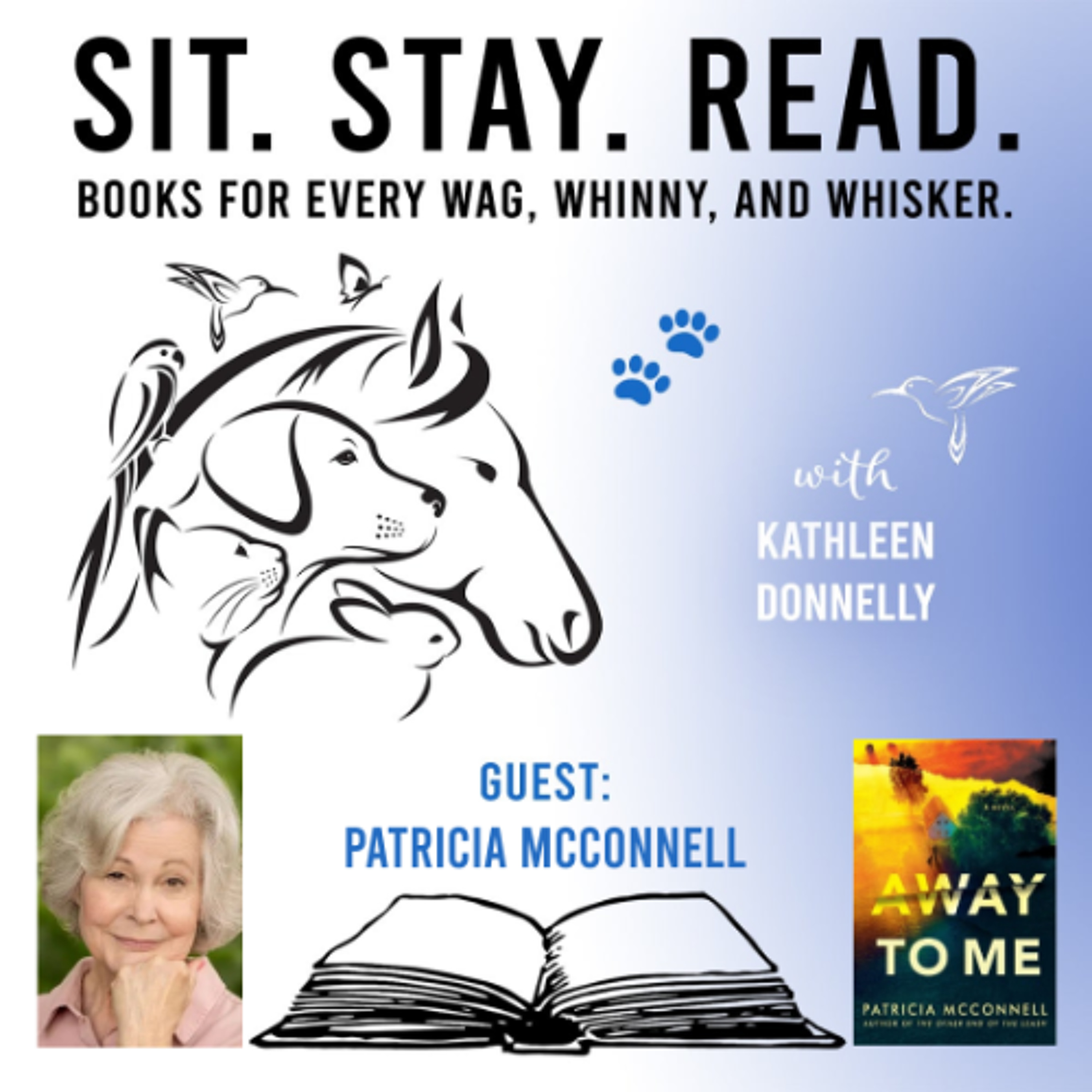 Patricia McConnell, Away To Me, Ep. 32 episode artwork
