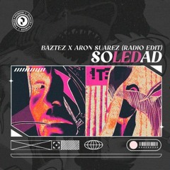Baztez, Aron Suarez - Soledad (Extended Mix) Descarga gratis en comprar