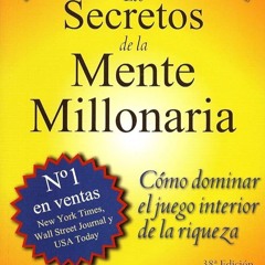 Libro de los secretos de la Mente  Millonaria