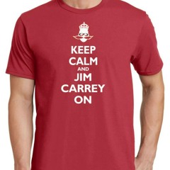 Jeff Fowler Keep Calm And Jim Carrey On T Shirt