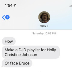 for holly to dj