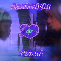 Dark Night Of A Soul V2Ft ( Bankrow Tayo )