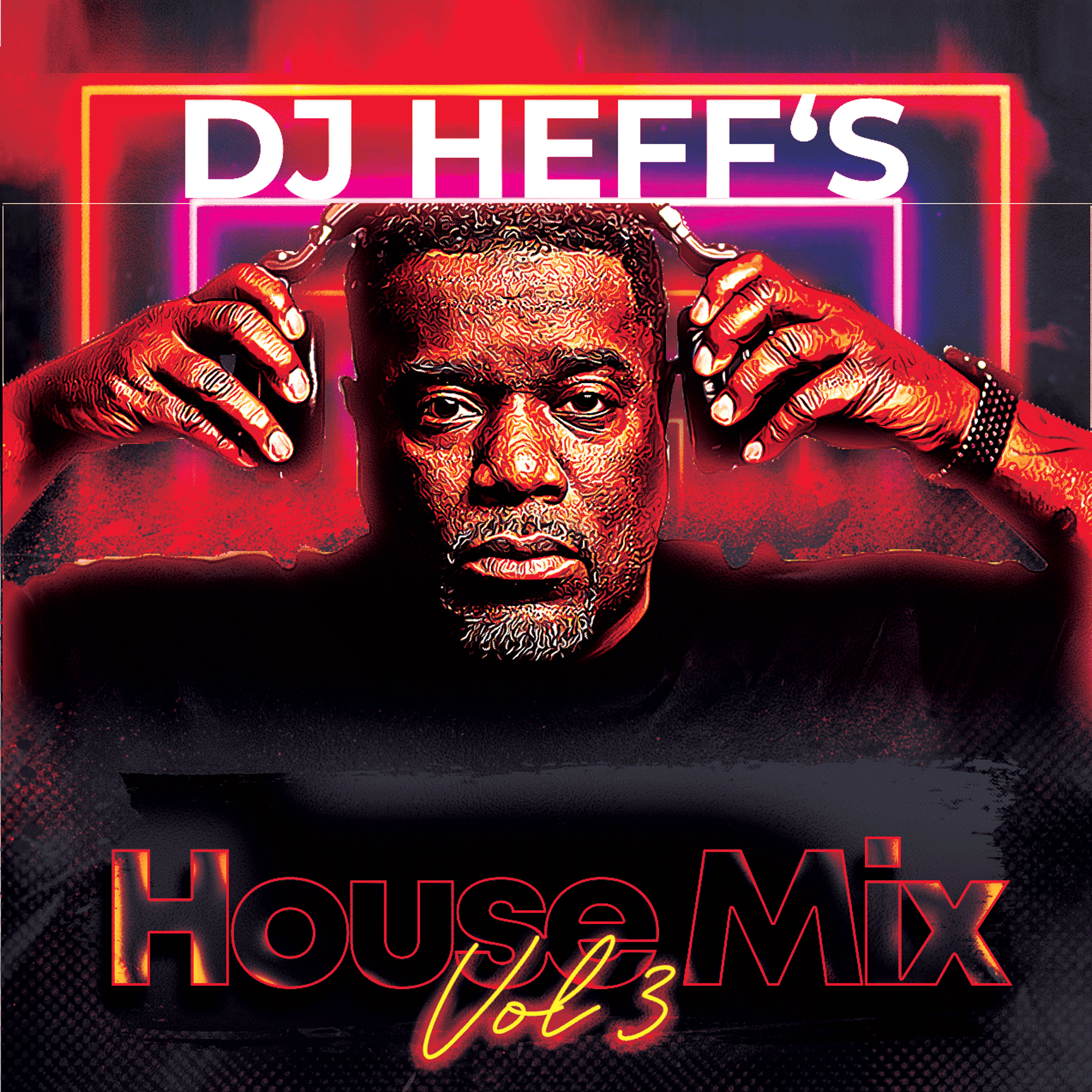 DJ Heff Mixes