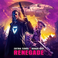 Extra Terra & Rogue VHS - RENEGADE