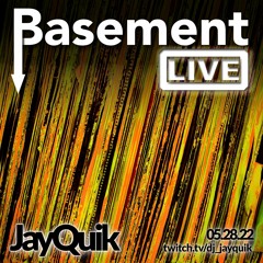 Basement LIVE_05.28.22