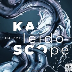 DJ PMC - KALEIDOSCOPE [SUBPLATE-160]