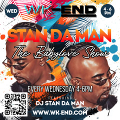 The BABY LOVE radio show with DJ Stan Da Man on WK-END RADIO (recorded on 29/10/25)